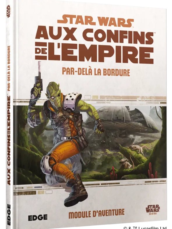 Star Wars : Aux Confins de l'Empire - Par-delà la Bordure