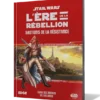 Star Wars : L'Ère de la Rébellion - Bastions de la Résistance