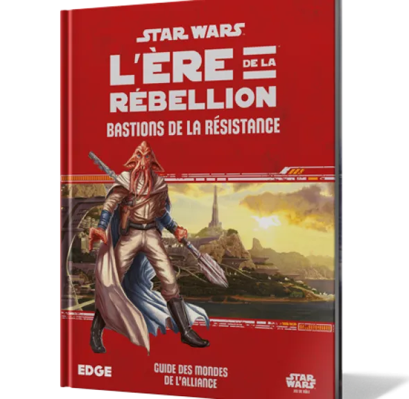 Star Wars : L'Ère de la Rébellion - Bastions de la Résistance