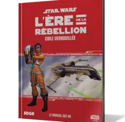 Star Wars : L'Ère de la Rébellion - Cible Verrouillée