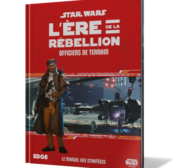 Star Wars : L'Ère de la Rébellion - Officiers de Terrain
