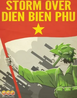 Storm Over Dien Bien Phu
