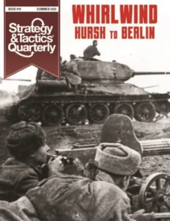 Strategy & Tactics Quarterly 10 - Whirlwind