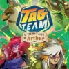 Tag Team - L'Héritage d'Arthur