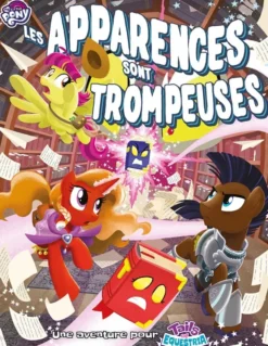 Tails of Equestria - Les Apparences sont trompeuses