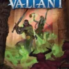 Tales of the Valiant - Player’s Guide 2