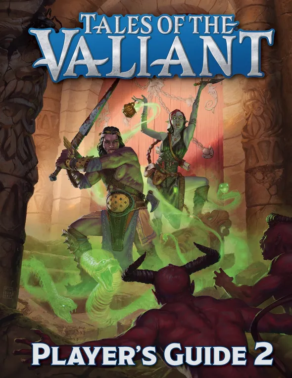 Tales of the Valiant - Player’s Guide 2