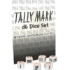 Tally Mark D6 Dice Set