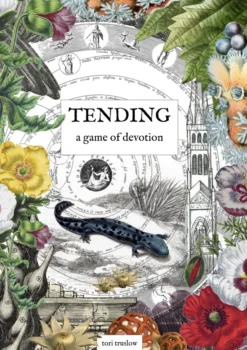 Tending - A game of Devotion