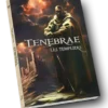 Tenebrae - Les Templiers