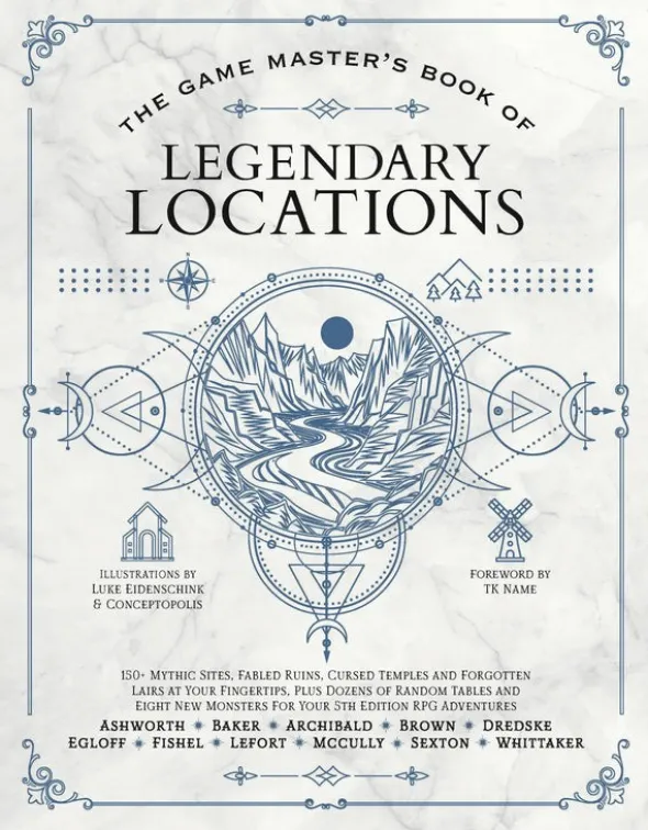 The Game Master’s Book of Legendary Locations