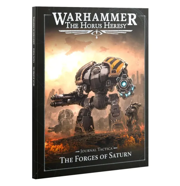 The Horus Heresy - Journal Tactica : The Forges of Saturn (Anglais)