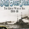 The Kaiser’s High Seas Fleet