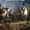 The Pratzen: Austerlitz 1805
