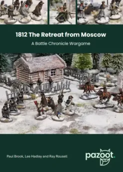 1812 The Retreat From Moscow: A Battle Chronicle Wargame