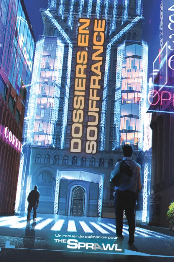 The Sprawl - Dossiers en Souffrance