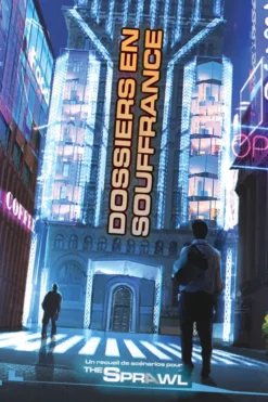 The Sprawl - Dossiers en souffrance - PDF