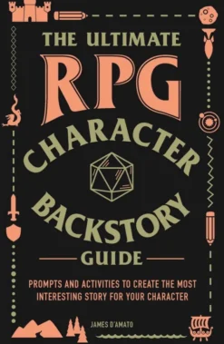 The Ultimate RPG Character Backstory Guide