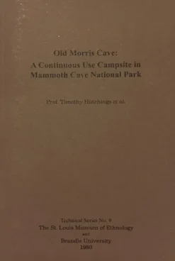 Thousand Year Old Campfire, or Old Morris Cave