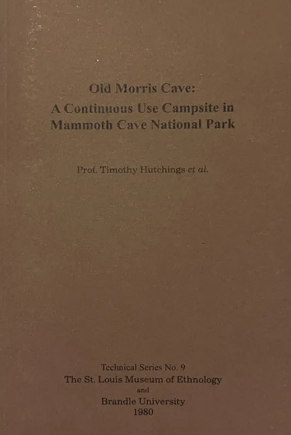 Thousand Year Old Campfire, or Old Morris Cave