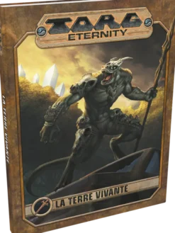 Torg Eternity - La Terre Vivante