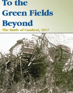 To the Green Fields Beyond