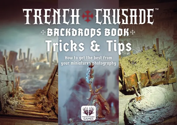 Trench Crusade Backdrops Book: Tricks and Tips