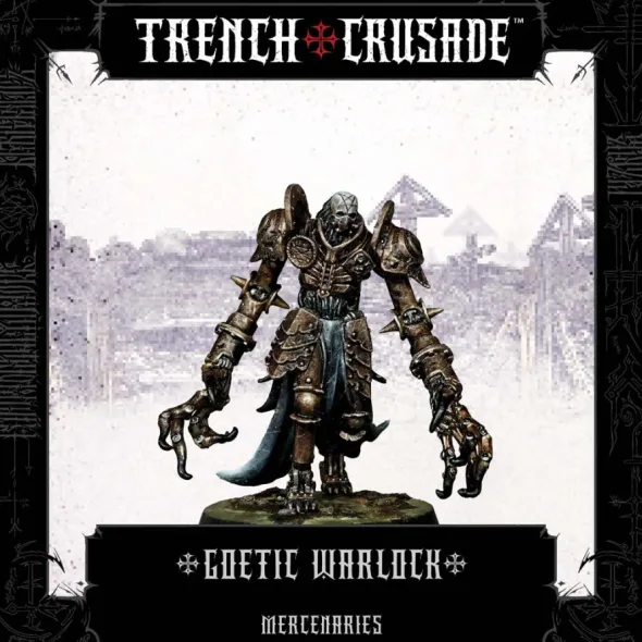 Trench Crusade - Mercenaries - Goetic Warlock