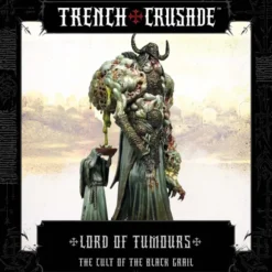 Trench Crusade - The Cult of the Black Grail - Lord of Tumours