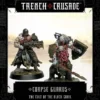 Trench Crusade - The Cult of the Black Grail - Corpse Guards
