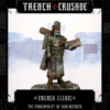 Trench Crusade - The Principality of New Antioch - Trench Cleric