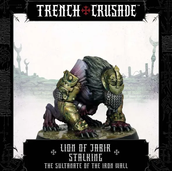 Trench Crusade - The Sultanate of the Iron Wall -Lion of Jabir (Stalking)