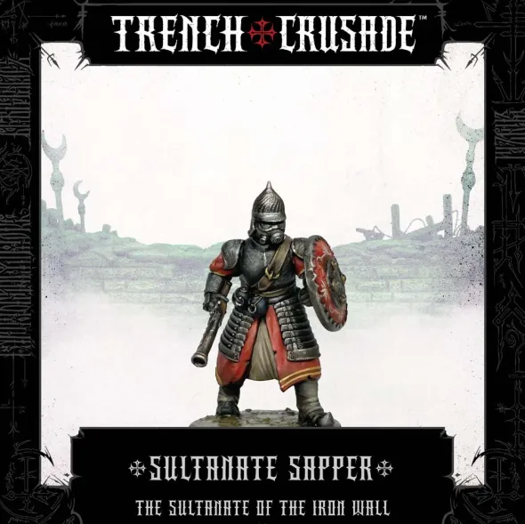 Trench Crusade - The Sultanate of the Iron Wall - Sapper