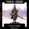 Trench Crusade - Trench Pilgrims - Trench Pilgrim