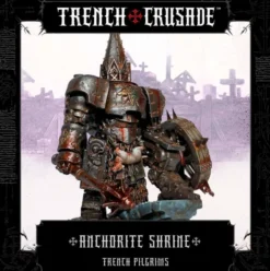 Trench Crusade - Trench Pilgrims - Anchorite Shrine
