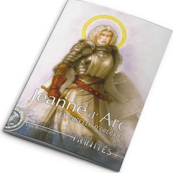 Trinités - Jeanne d'Arc : La Pucelle d'Orléans