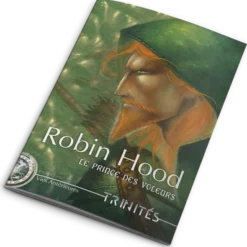 Trinités - Robin Hood : Le Prince des Voleurs