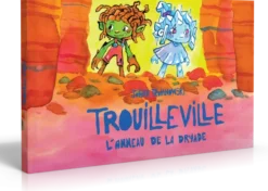Trouilleville – L’anneau de Dryade