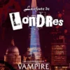 Vampire : la Mascarade V5 - La Chute de Londres