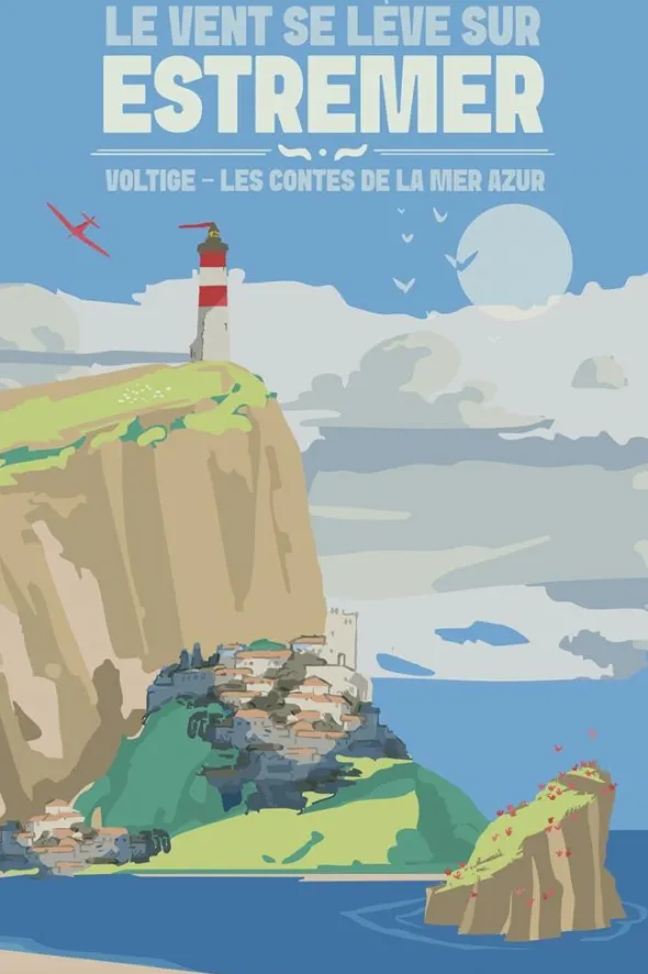 Voltige - Le vent se lève sur Estremer