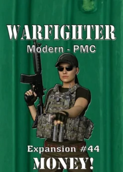 Warfighter: Modern PMC Expansion 44 – Money!