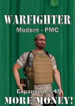 Warfighter: Modern PMC Expansion 45 – More Money!