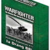 Warfighter Vietnam - Expansion 11 - Ia Drang Battle Pack