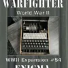 Warfighter WWII - Expansion 54 - Enigma Machine