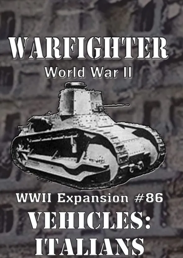 Warfighter WWII Expansion 86 - Italians (Vehicles)
