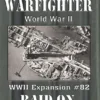 Warfighter WWII Expansion 82 - Raid on Saint Nazaire