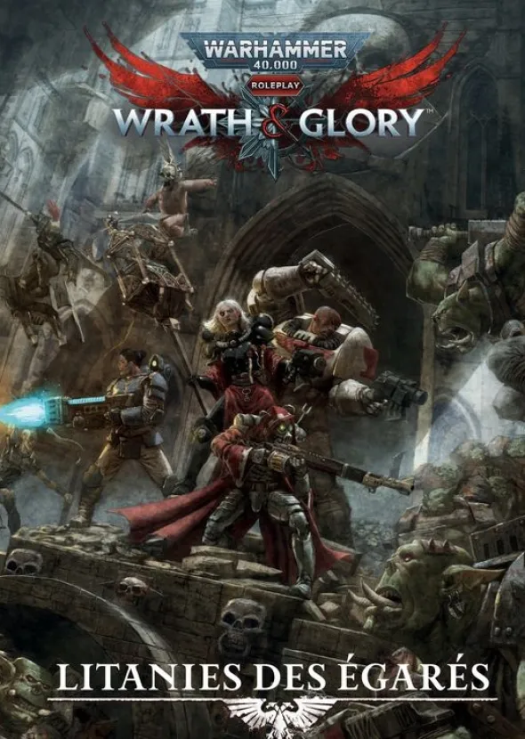 Warhammer 40K : Wrath & Glory - Litanies des Égarés - Occasion