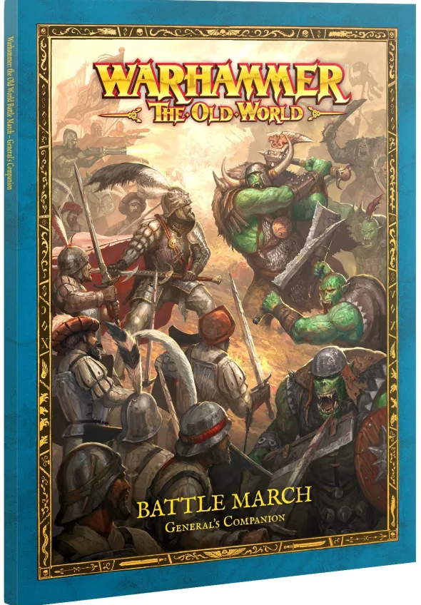 Warhammer - The Old World : Battle March - General's Companion