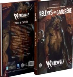 Werewolf: L'Apocalypse - Relents de Gangrène