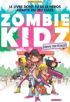 Zombie Kidz - Sauve ton école !